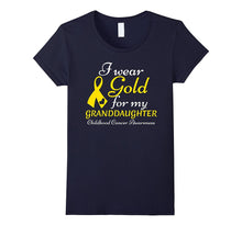 I Wear Gold for My Granddaughter -Childhood Cancer Awareness