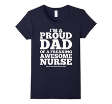 Proud Dad Awesome Nurse T-Shirt White - The Gentle Sirs
