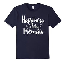 Happiness Is Being Memaw Shirt