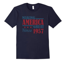 Making America Great Since 1957 60th Birthday Gift T Shirt