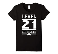 Level 21 Complete T Shirt - 21st Birthday Shirt