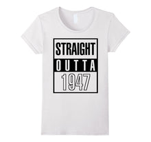1947 70th Years Old Funny Birthday Gift T-Shirt