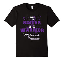 My Sister Is a Warrior - Alzheimer's Awareness T-Shirt