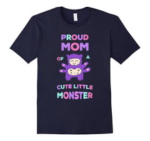 Proud Mom of a Cute Monster Girl Daughter Mother T-Shirt