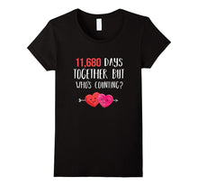 32nd Anniversary Shirt 11,680 Days Together Who's Counting?