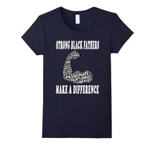 Father's Day Black Heritage T-Shirt- African American Pride