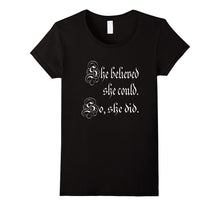 Script Feminine She Believed She Could So She Did T-Shirt