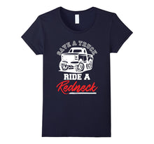 Funny T Shirt for a Redneck Truck Lover Women Men & Kids