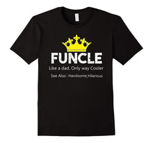 Funcle Definition Funny Tee Shirt