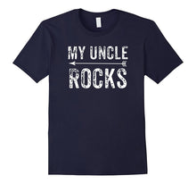My Uncle Rocks T Shirt