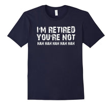Funny Retirement Shirt for Retirement Party or Gift