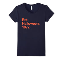 Est Halloween 1977 Shirt Cool 40th Birthday Gifts TShirt
