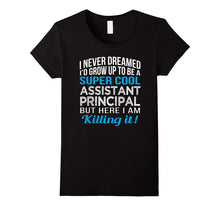 Super Cool Assistant Principal Funny Gift T Shirt