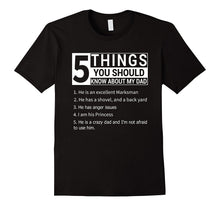 5 Things You Should Know About My Dad T-Shirt
