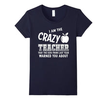 I'm a Crazy Teacher the Kids From Last Year Warned You About