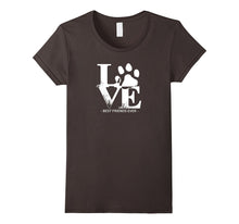 Love My Dog Best Friends Ever Adoption T-Shirt