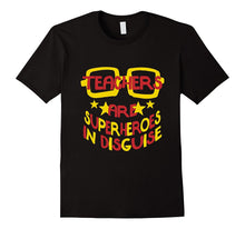 Teachers Are Superheroes Shirt Funny Halloween Teacher Gift