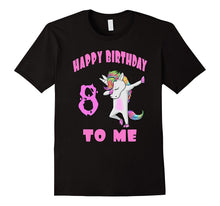 Happy Birthday to Me Eighth Unicorn Dab Tshirt