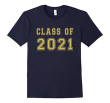Class of 2021 High School Graduation Date Graduate T Shirt