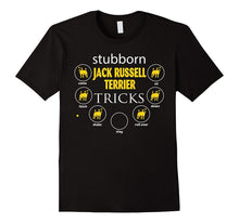 Stubborn Jack Russell Terrier Tricks Gifts Funny T-Shirts