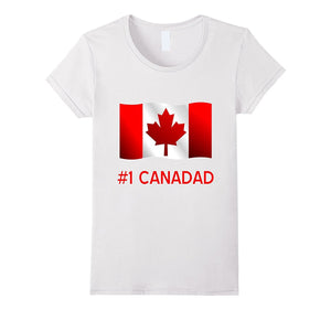 #1 Canadad T-Shirt for Canadian Dads, Fathers, Papas, Gramps