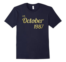 Est October 1987 Tshirt - 30th Birthday Gift Tee
