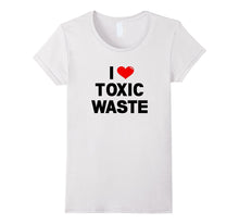 I Heart Toxic Waste Shirt