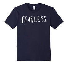 Fearless T-Shirt Women's Men's Kids Youth Teen Gift Strong