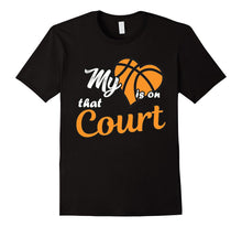 My Heart Is on That Court Basketball T-Shirt