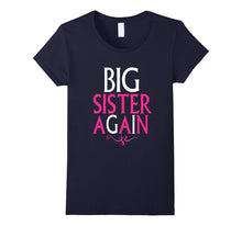 Big Sister Again Tshirt- Big Sister Again Shirts for Girls