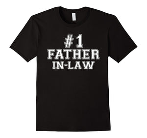 #1 Father-In-Law T Shirt - Number One Father's Day Gift Tee