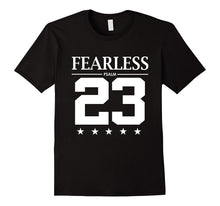 Fearless Psalm 23 Bible Scripture Verse Christian T-Shirt
