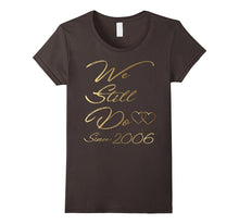 11th Wedding Anniversary Tshirt We Still Do Gifts for Couple