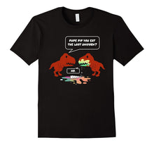 Dude Did You Eat the Last Unicorn Dinosaur T-Shirt