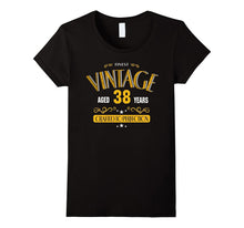 38th Birthday Shirt Gift - 38 Years Old Funny Birthday Tee