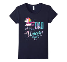 Dad of the Unicorn Shirt Funny Unicorn Dad Shirt for Men