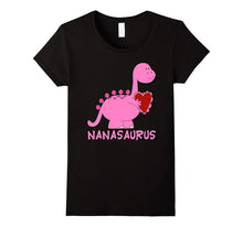 Nanasaurus Rex T-Shirt Grandma Nana Mother's Day 2017 Gift