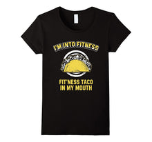 Fit'Ness Taco in My Mouth Taco T-Shirt