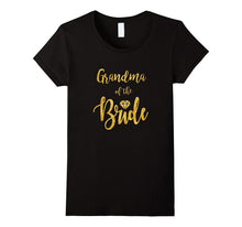 GRANDMA OF THE BRIDE T Shirt Gold