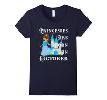 Princesses Are Born in October Fairytale T-Shirt