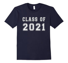 Class of 2021 High School Graduation Date Graduate T Shirt