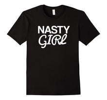 Nasty Girl Anti-Trump T-Shirt Women Pride United