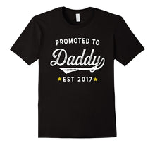 Mens Promoted to Daddy 2017 T-Shirt Gift for New Dad Fathers Day