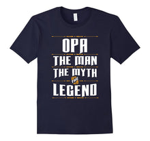 Opa Man Myth Legend Grandfather T-Shirt