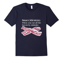 Bacon Snaccident Definition Funny T-Shirt