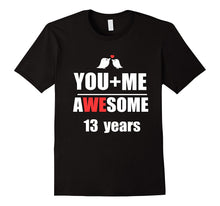 13th Wedding Anniversary T-Shirt You + ME Couple Shirt