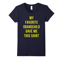 My Favorite Grandchild Gave Me This T-Shirt Grandpa Gift