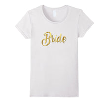 Bride Shirt Gold Wedding Bachelorette Hen Bridal I Do Crew