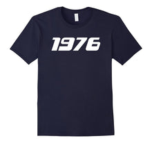 1976 Printed T-Shirt for 70's Birthdays Events Graduations