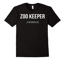 Funny Zoo Keeper Parent 2 Kids T-Shirt